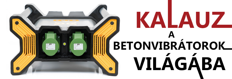Kalauz a betonvibrátorok világába